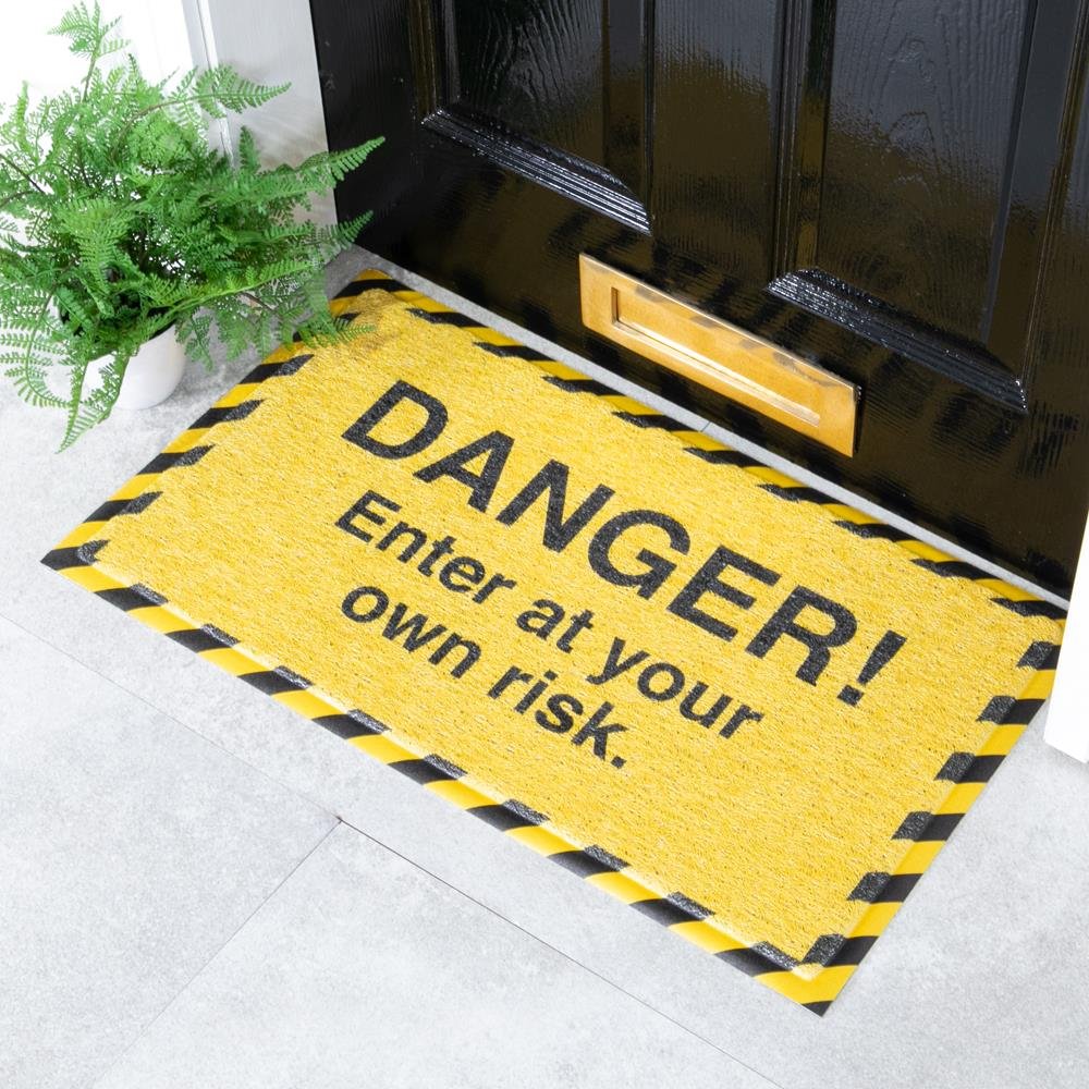 Danger! Enter At Your Own Risk Doormat