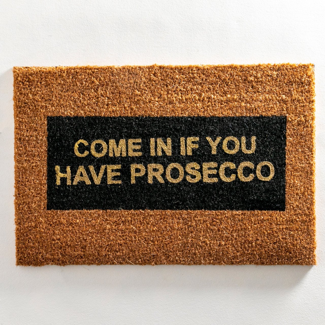 Glitter Come in if you have Prosecco