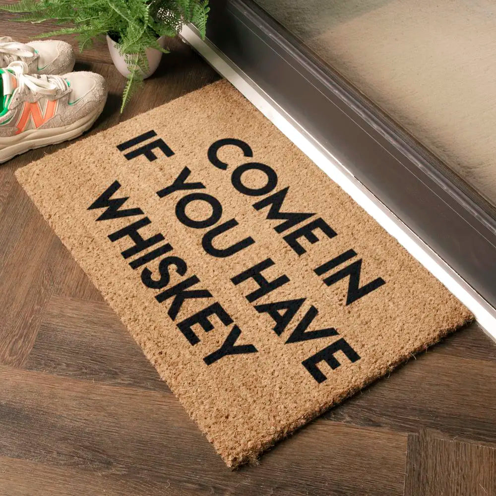 Come in if You Have Whiskey Doormat