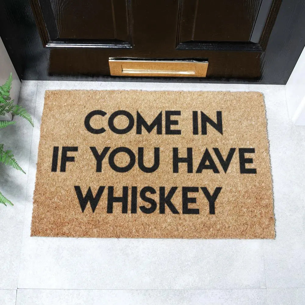 Come in if You Have Whiskey Doormat