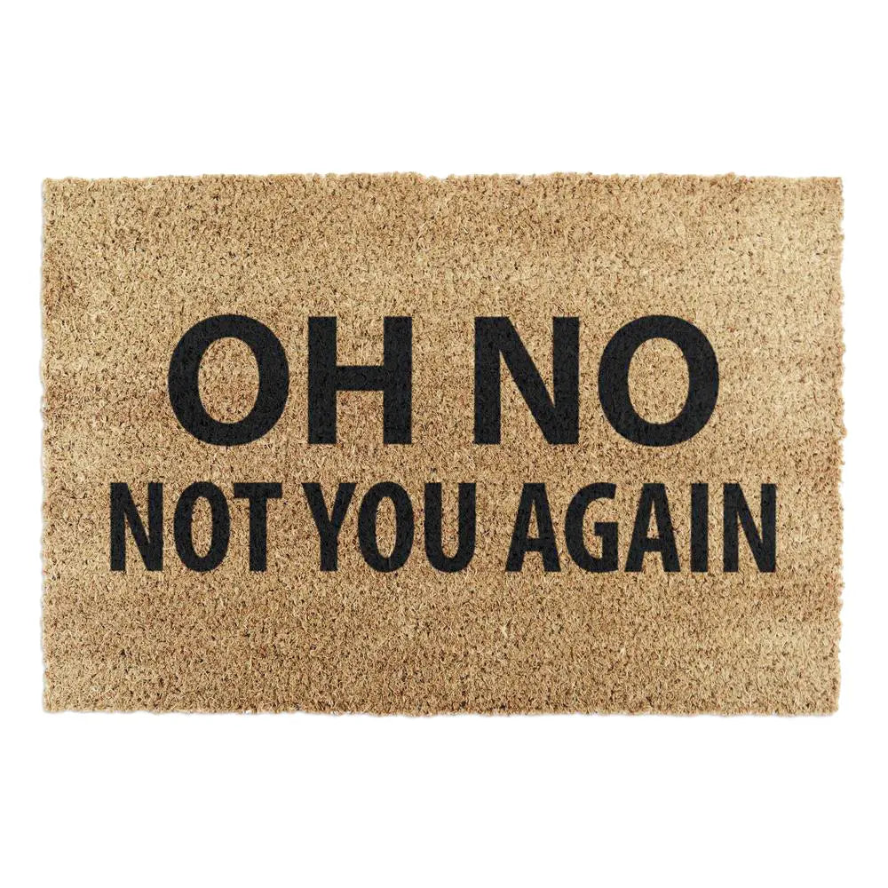 Not You Again Doormat