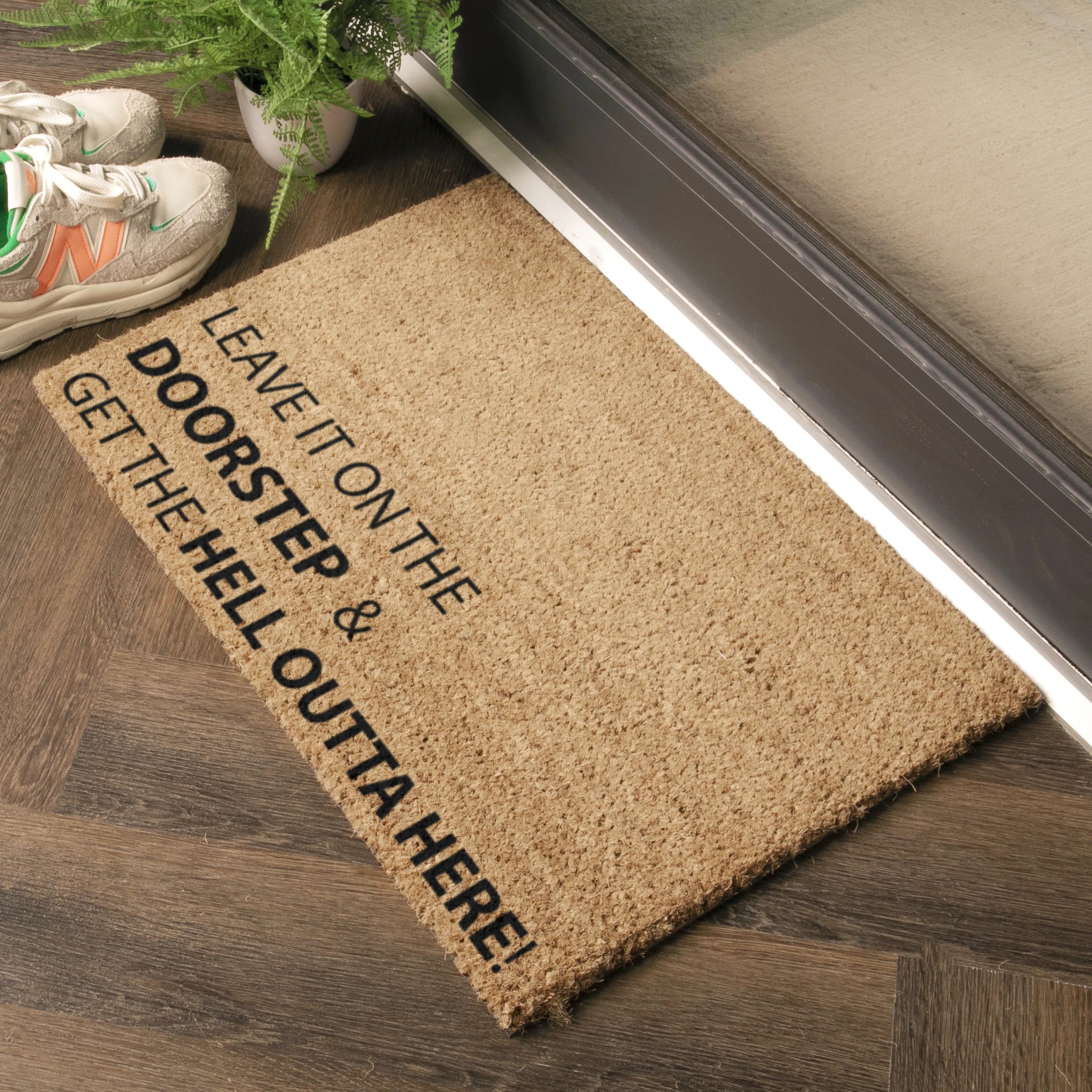 Leave It On The Doorstep & Get The Hell Outta Here Doormat