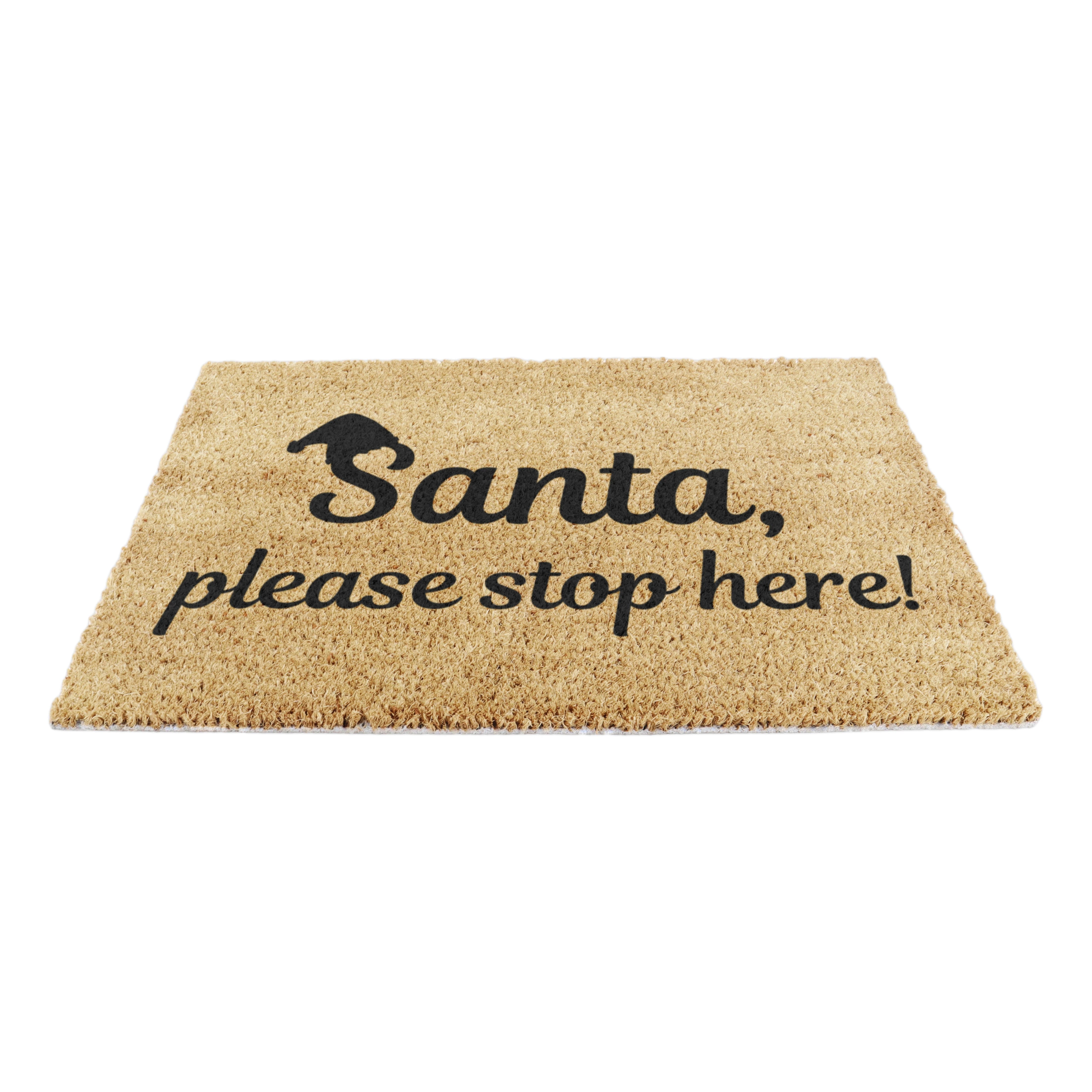 Santa Please Stop Here Doormat
