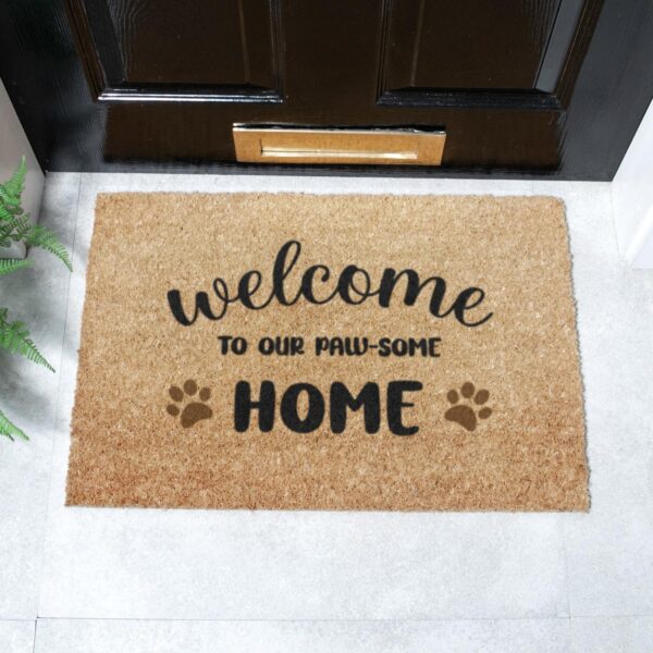 Welcome To Our Paw-Some Home Doormat (60 x 40cm)