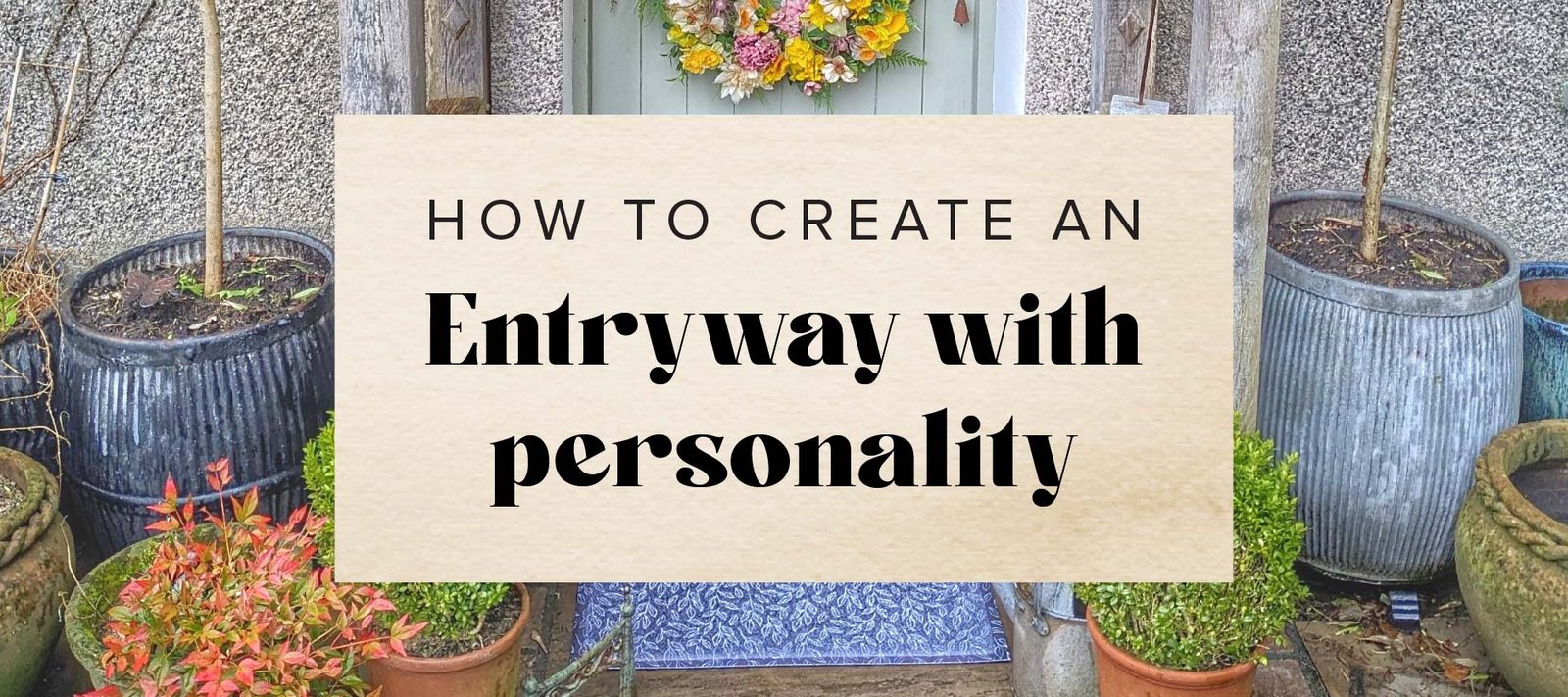 Blog images entryway with personality